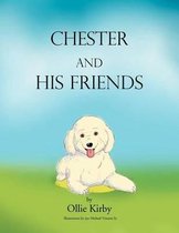 Chester and his Friends