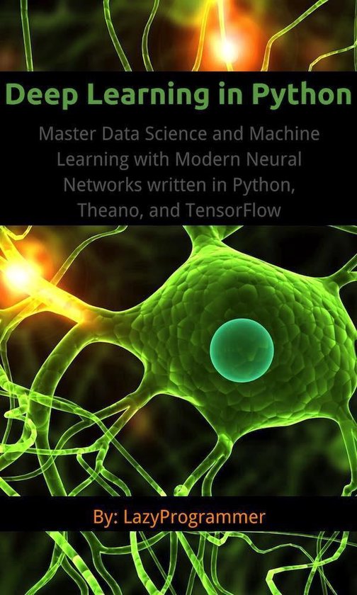 Deep Learning in Python (ebook), Lazy Programmer | 1230001169553 ...