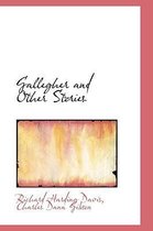Gallegher and Other Stories