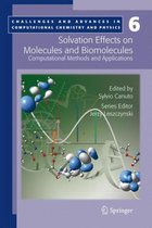 Challenges and Advances in Computational Chemistry and Physics- Solvation Effects on Molecules and Biomolecules