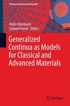 Advanced Structured Materials 42 - Generalized Continua as Models for Classical and Advanced Materials