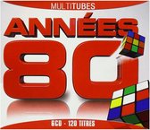 Annees 80-Multitubes