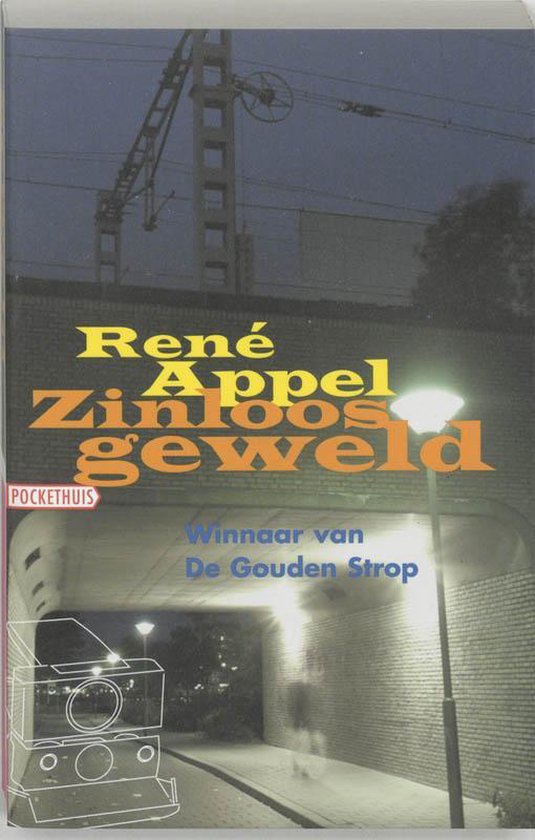 Cover van het boek 'Zinloos geweld' van René Appel