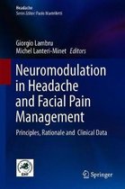 Neuromodulation in Headache and Facial Pain Management