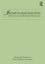 Inquiry in Music Education