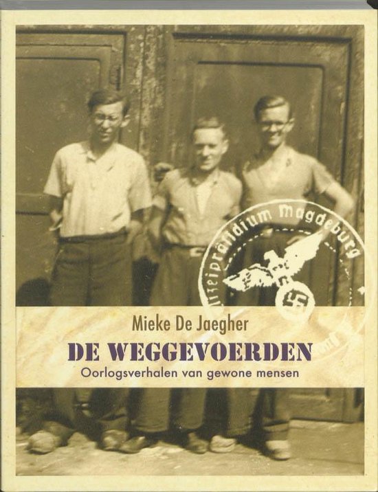 Cover van het boek 'De weggevoerden' van Mieke de Jaegher