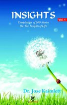 Vol. 1 - Insights - Compilation of 200 Stories on the Insights of Life