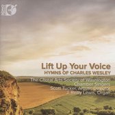 Washington The Choral Arts Society Of & Scott Tucker - Lift Up Your Voice: Hymns of Charles Wesley (CD)