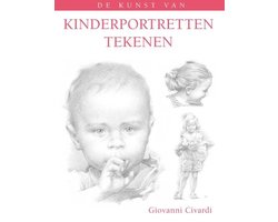 Omslag van De kunst van  -   Kinderportretten tekenen