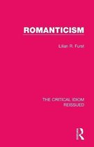 The Critical Idiom Reissued- Romanticism