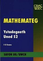 Cyfres Mathemateg Safon UG/Uwch: Ystadegaeth Uned S2