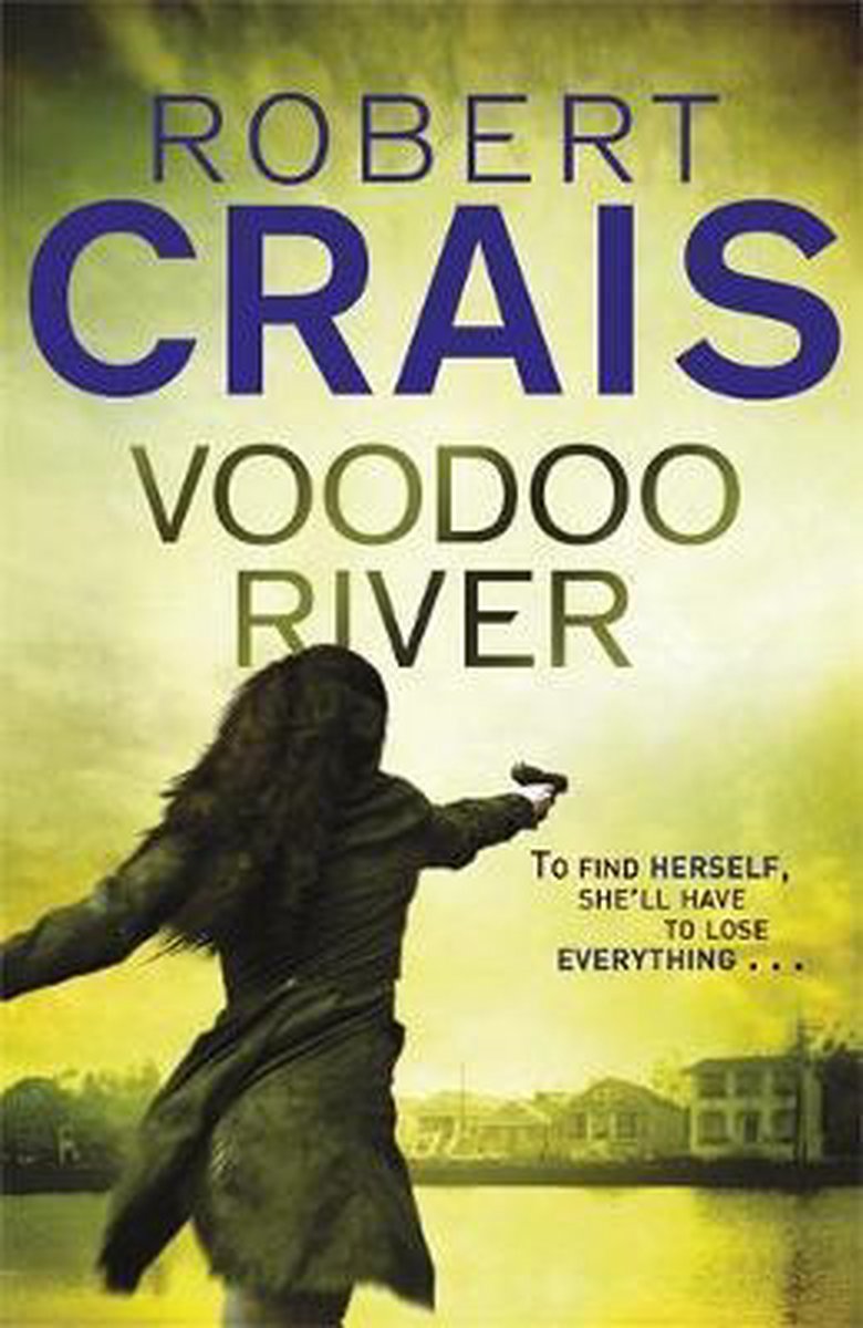 Voodoo River - Robert Crais