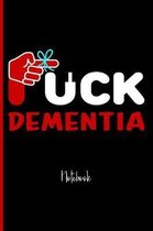 Fuck Dementia