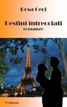 Destini Intrecciati