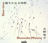 Shunsuke Mizuno - Slow Time (CD)