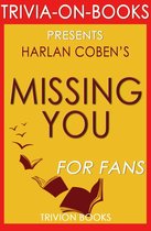 Missing You by Harlan Coben (Trivia-On-Books)