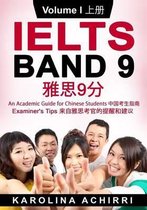 IELTS BAND 9 An Academic Guide for Chinese Students