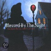 Blessed By The Night 2