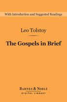 Barnes & Noble Digital Library - The Gospels in Brief (Barnes & Noble Digital Library)