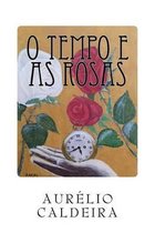 O tempo e as rosas