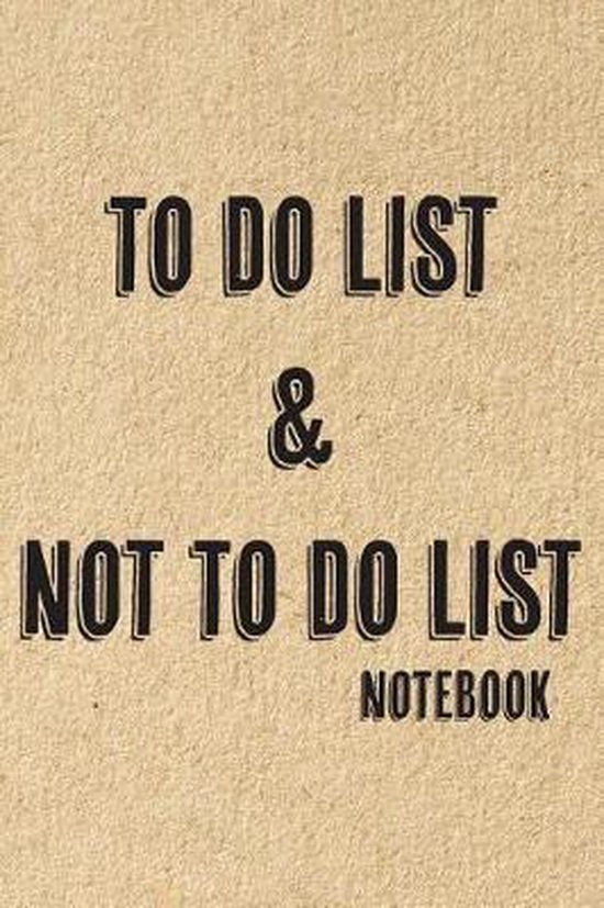 To Do List & Not To Do List - cover