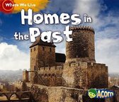 Homes in the Past (Where We Live)
