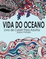 Vida Do Oceano Livro de Colorir Para Adultos