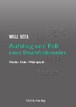 Aufstieg und Fall eines Staatsfunktionärs