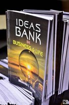 Ideas Bank in Business & Life