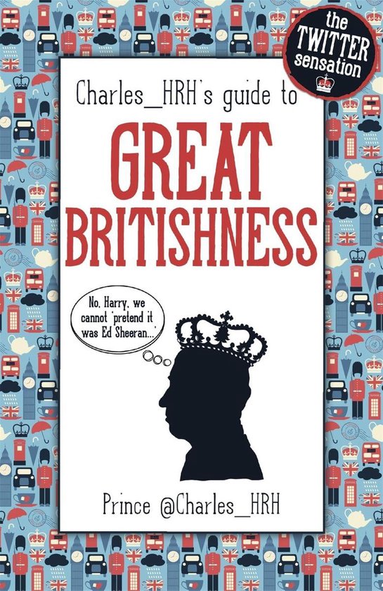Prince Charles_HRH's guide to Great Britishness - cover