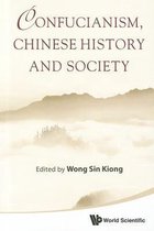 Confucianism, Chinese History And Society