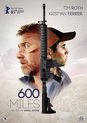 Movie - 600 Miles