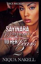 Sayinara To His Heart; Death To Her Fears 2