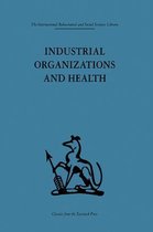 Industrial Organizations and Health