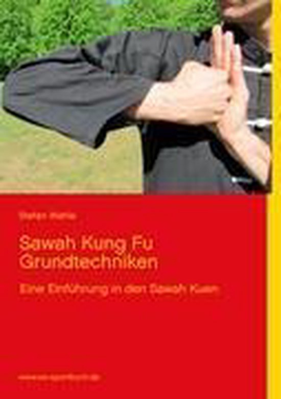 Sawah Kung Fu Grundtechniken - cover