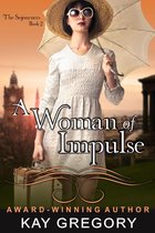 A Woman of Impulse (Life, Love and Lies Series, Book 2)
