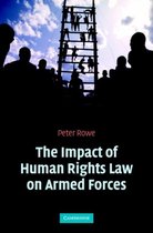 The Impact of Human Rights Law on Armed Forces