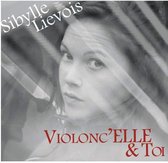 Sibylle Lievois - Violonc'elle & Toi (CD)