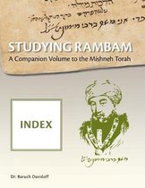 Studying Rambam. A Companion Volume to the Mishneh Torah