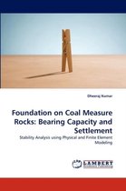 Foundation on Coal Measure Rocks