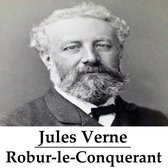 Classics in European Languages - Robur-le-Conquerant