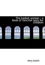 The Basket Woman