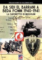 Storia- Da Sidi el barrani a Beda Fomm 1940-1941