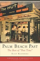 American Chronicles - Palm Beach Past
