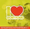 I Love Goet Foud (2Cd)