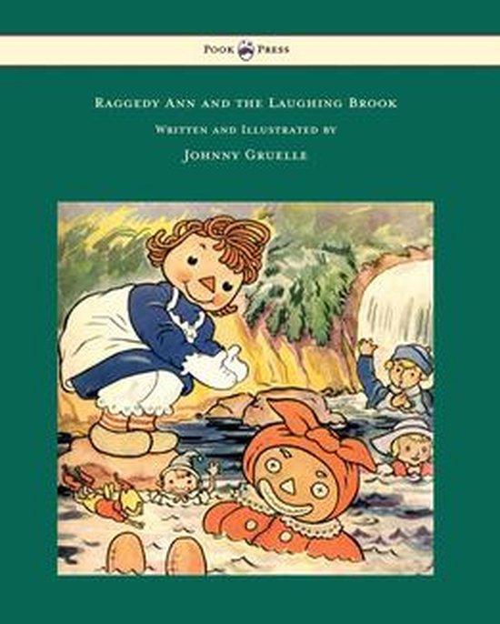 Raggedy Ann and the Laughing Brook - Illustrated by Johnny G ... - cover