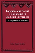 Language and Social Relationship in Brazilian Portuguese