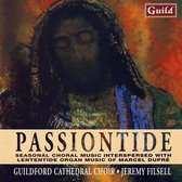 Passiontide - Marcel Dupre / Guildford Cathedral Choir