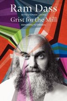Grist For The Mill Awakening To Oneness