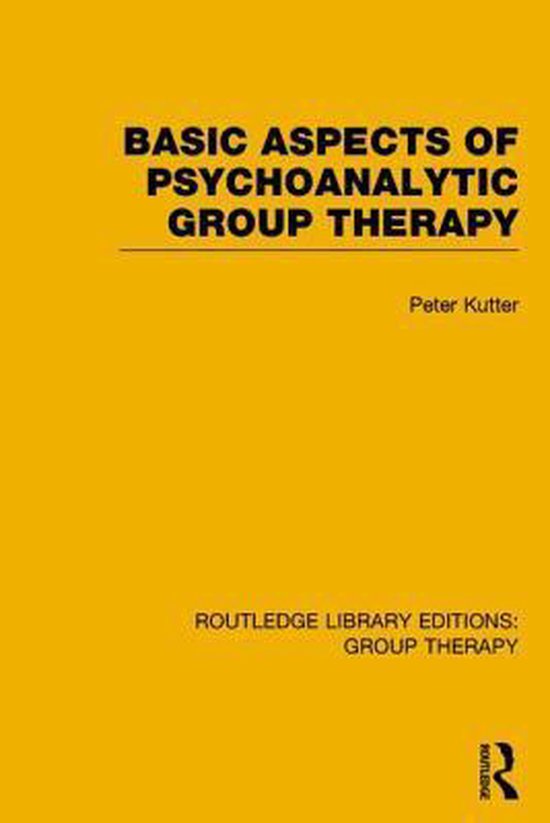 Basic Aspects of Psychoanalytic Group Therapy - cover